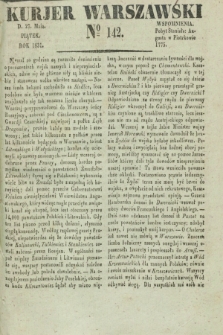 Kurjer Warszawski. 1831, № 142 (27 maja)