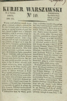 Kurjer Warszawski. 1831, № 149 (4 czerwca)
