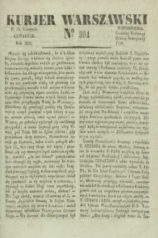 Kurjer Warszawski. 1831, № 304 (10 listopada)