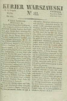Kurjer Warszawski. 1831, № 312 (18 listopada)