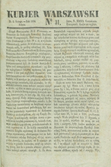 Kurjer Warszawski. 1834, № 31 (1 lutego)