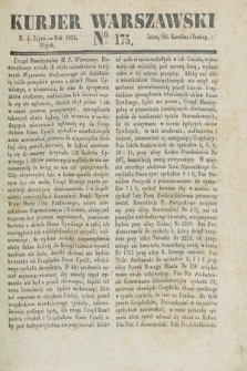 Kurjer Warszawski. 1834, № 175 (4 lipca)
