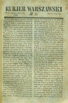 Kurjer Warszawski. 1835, № 15 (16 stycznia)