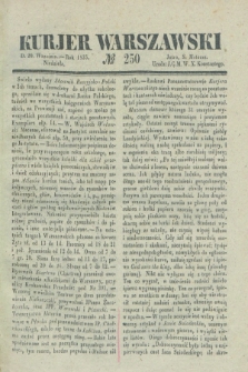 Kurjer Warszawski. 1835, № 250 (20 września)