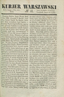 Kurjer Warszawski. 1837, № 31 (1 lutego)