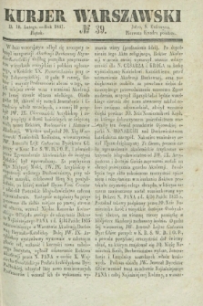 Kurjer Warszawski. 1837, № 39 (10 lutego)