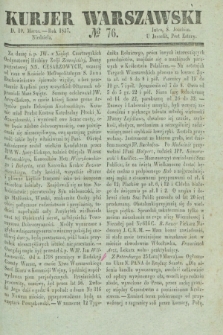 Kurjer Warszawski. 1837, № 76 (19 marca)