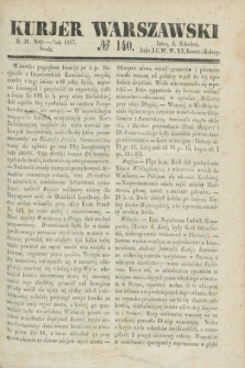 Kurjer Warszawski. 1837, № 140 (31 maia)