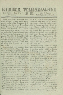 Kurjer Warszawski. 1837, № 145 (5 czerwca)