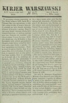 Kurjer Warszawski. 1837, № 157 (17 czerwca)