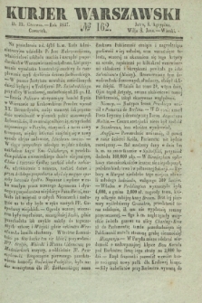 Kurjer Warszawski. 1837, № 162 (22 czerwca)