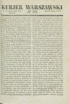 Kurjer Warszawski. 1837, № 199 (30 lipca)