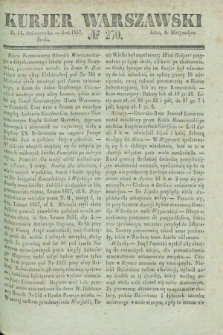 Kurjer Warszawski. 1837, № 270 (11 października)