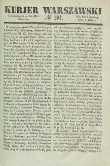Kurjer Warszawski. 1837, № 291 (2 listopada)