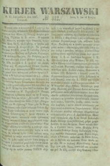 Kurjer Warszawski. 1837, № 312 (23 listopada)
