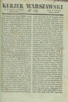 Kurjer Warszawski. 1837, № 336 (18 grudnia)