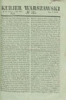 Kurjer Warszawski. 1837, № 345 (29 grudnia)