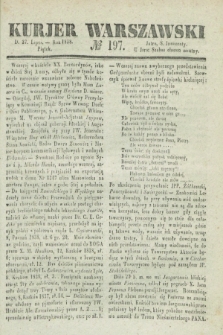 Kurjer Warszawski. 1838, № 197 (27 lipca)