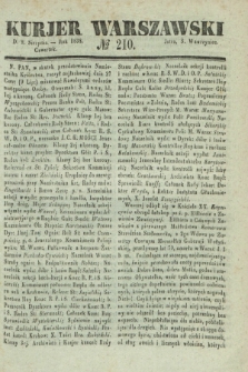 Kurjer Warszawski. 1838, № 210 (9 sierpnia)