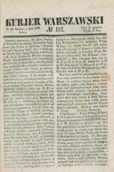 Kurjer Warszawski. 1839, № 162 (22 czerwca)