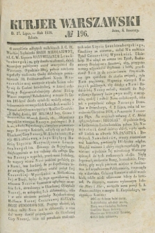 Kurjer Warszawski. 1839, № 196 (27 lipca)