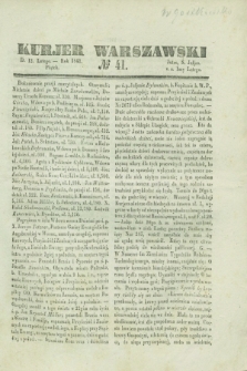 Kurjer Warszawski. 1841, № 41 (12 lutego)