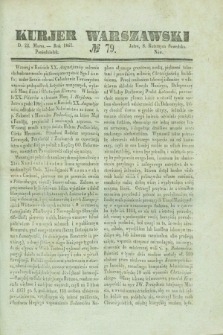 Kurjer Warszawski. 1841, № 79 (22 marca)