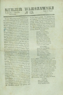 Kurjer Warszawski. 1841, № 124 (10 maja)