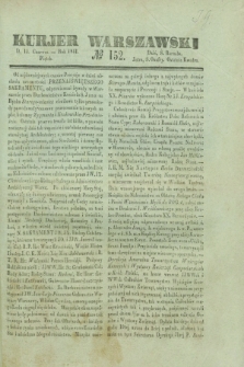 Kurjer Warszawski. 1841, № 152 (11 czerwca)