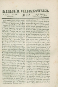 Kurjer Warszawski. 1841, № 182 (12 lipca)