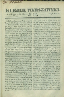 Kurjer Warszawski. 1842, № 310 (22 listopada)