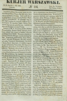 Kurjer Warszawski. 1845, № 166 (26 czerwca)
