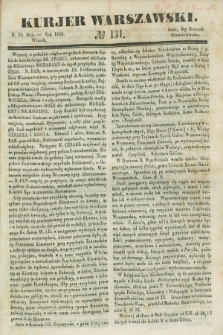 Kurjer Warszawski. 1846, № 131 (19 maja)