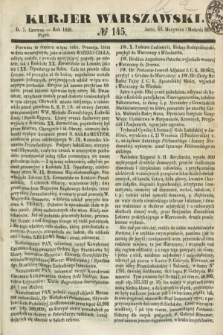 Kurjer Warszawski. 1850, № 145 (7 czerwca)