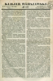 Kurjer Warszawski. 1850, № 157 (19 czerwca)