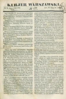 Kurjer Warszawski. 1850, № 177 (10 lipca)