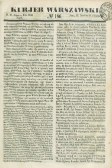 Kurjer Warszawski. 1850, № 186 (19 lipca)