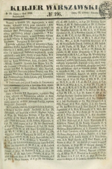 Kurjer Warszawski. 1850, № 196 (29 lipca)