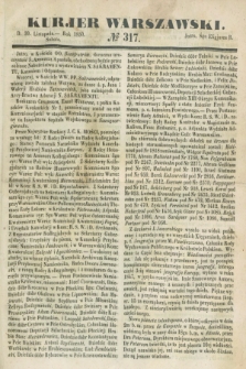 Kurjer Warszawski. 1850, № 317 (30 listopada)