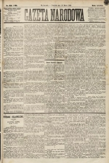 Gazeta Narodowa. 1888, nr 64 i 65