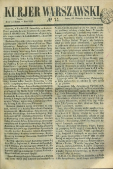 Kurjer Warszawski. 1852, № 74 (17 marca)