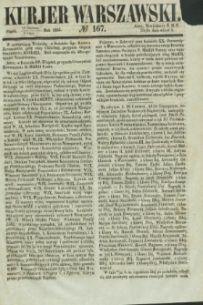 Kurjer Warszawski. 1853, № 167 (1 lipca)