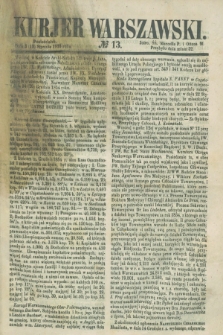 Kurjer Warszawski. 1855, № 13 (15 stycznia)