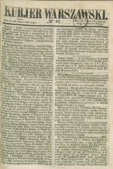 Kurjer Warszawski. 1859, № 81 (26 marca)