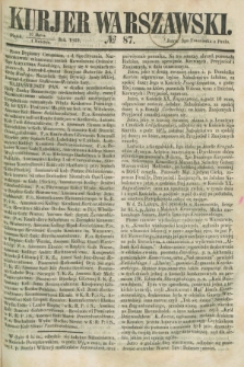 Kurjer Warszawski. 1859, № 87 (1 kwietnia)