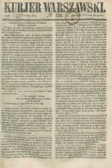 Kurjer Warszawski. 1859, № 124 (11 maja)