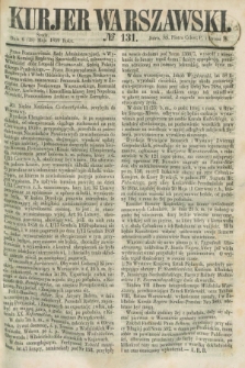 Kurjer Warszawski. 1859, № 131 (18 maja)