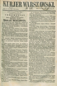 Kurjer Warszawski. 1859, № 137 (24 maja)