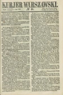 Kurjer Warszawski. 1860, № 38 (10 lutego)