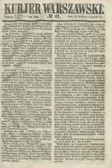 Kurjer Warszawski. 1860, № 61 (4 marca)